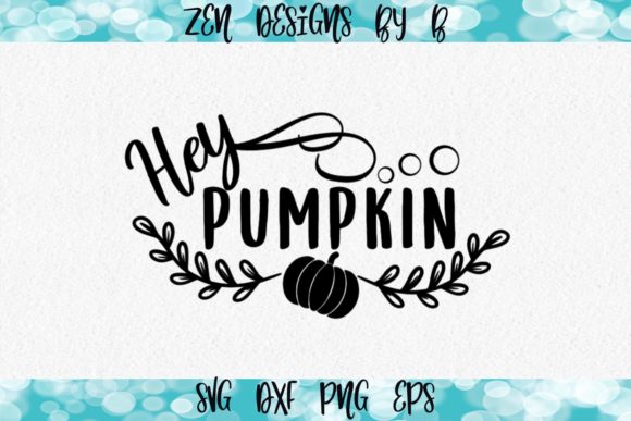 Hey Pumpkin Graphic: A Seller's Review for Crafts and Graphics